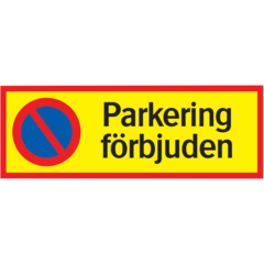 LUN566703955 SKYLT PARKERING FÖRBJUDEN